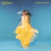 Ballerini Kelsea - Subject To Change