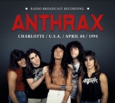 Anthrax - Charlotte, April 04, 1994