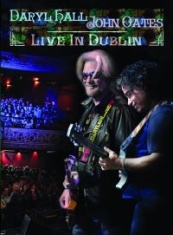 Daryl Hall & John Oates - Live In Dublin