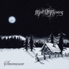 Mist Of Misery - Severance (Digipack)