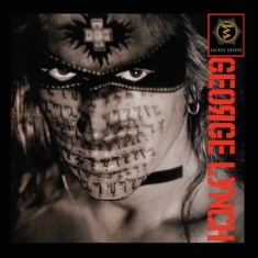 George Lynch - Sacred Groove