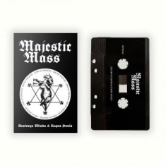 Majestic Mass - Destroys Minds & Rapes Souls (Mc)