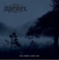 Djevel - Naa Skrider Natten Sort