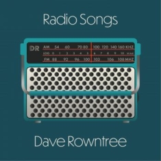 Dave Rowntree - Radio Songs