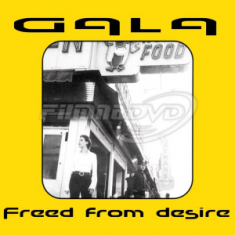 Gala - Freed From Desire