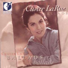 Larue Custer Baltimore Consort - Ballads