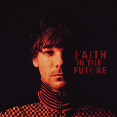 Louis Tomlinson - Faith In The Future