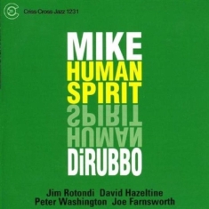 Dirubbo Mike -Quintet- - Human Spirit