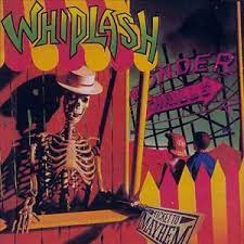 Whiplash - Ticket To Mayhem -Clrd-