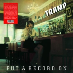 Tramp - Put A Record On