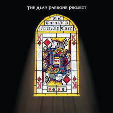 ALAN PARSONS PROJECT - TURN OF A FRIENDLY CARD