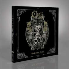 Cloak - Black Flame Eternal (Digipack)