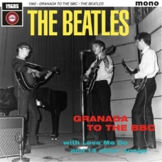 Beatles The - 1962: Granada To The Bbc