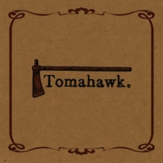 Tomahawk - Tomahawk