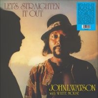 L. Watson John - Let?S Straighten It Out