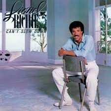 Lionel Richie - Can't Slow Down