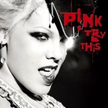 Pink - Try This