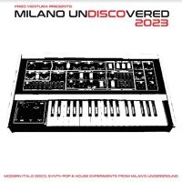 Various Artists - Fred Ventura Presents Milano Undisc