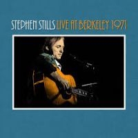 Stephen Stills - Stephen Stills Live At Berkele