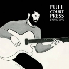 Keys Calvin - Full Court Press (Rsd)