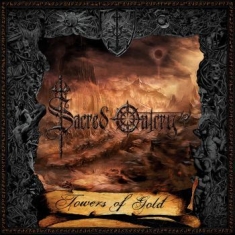 Sacred Outcry - Towers Of Gold