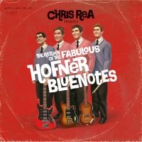 Chris Rea - Hofner Bluenotes