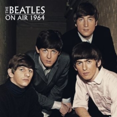 The beatles - On Air 1964 (2 Cd)