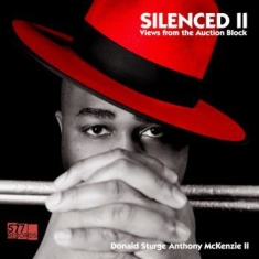 Mckenzie Donald Sturge Anthony Ii - Silenced Ii - Views From The Auctio