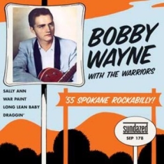 Wayne Bobby - Sally Ann / War Paint / Long Lean B