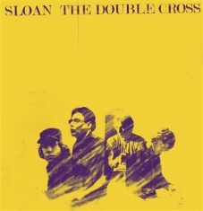 Sloan - The Double Cross