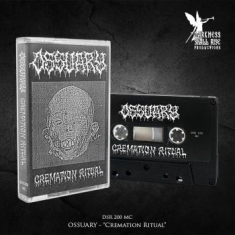 Ossuary - Cremation Ritual (Mc)