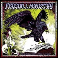 Fireball Ministry - Remember The Story