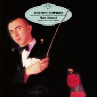 Almond Marc - Tenement Symphony 2Cd Expanded Edit