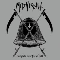 Midnight - Complete And Total Hell