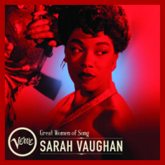 Sarah Vaughan - Great Women Of Song: Sarah Vaughan