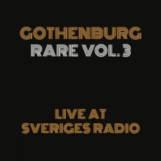 Various Artists - Gothenburg Rare Vol.3 - Live At Sr