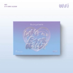 WEi - 6th EP Album (Love Pt.3 : Eternally Fait