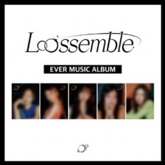 Loossemble - 1st Mini Album (Loossemble) (EVER MUSIC 