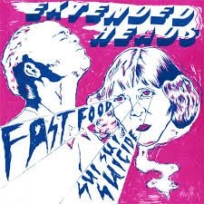 Extended Heads - Fast Food ryhmässä VINYYLI @ Bengans Skivbutik AB (484497)