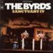 Byrds - Sanctuary Iv ryhmässä ME SUOSITTELEMME / Klassiska lablar / Sundazed / Sundazed Vinyl @ Bengans Skivbutik AB (490592)