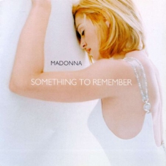 Madonna - Something To Remember