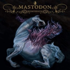 Mastodon - Remission