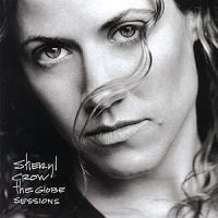 Sheryl Crow - Globe Sessions ryhmässä CD @ Bengans Skivbutik AB (501163)