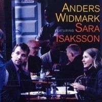 Anders Widmark - Featuring Sara Isaksson ryhmässä CD @ Bengans Skivbutik AB (506286)