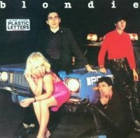 Blondie - Plastic Letters