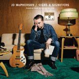 JD McPherson - Signs & Signifiers ryhmässä CD @ Bengans Skivbutik AB (509894)