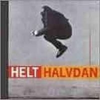 Halvdan Sivertsen - Helt Halvdan ryhmässä CD @ Bengans Skivbutik AB (510987)