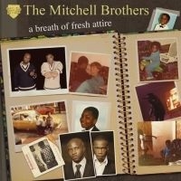 Mitchell Brothers The - A Breath Of Fresh Attire ryhmässä CD @ Bengans Skivbutik AB (512902)