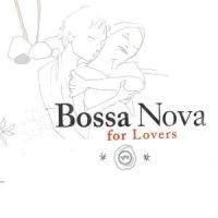 Various Artists - Bossa Nova For Lovers ryhmässä CD @ Bengans Skivbutik AB (514020)