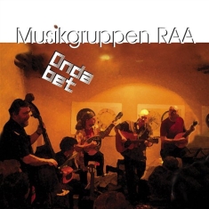 Musikgruppen Raa - Onda Bet